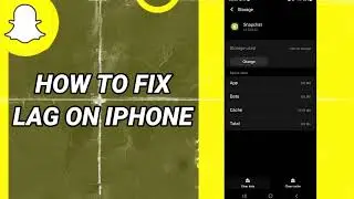 How To Fix Lag On Iphone On Snapchat App