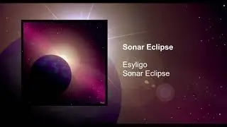 Esyligo - Sonar Eclipse