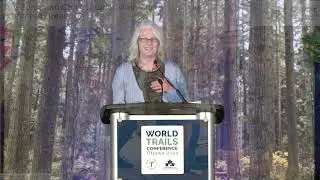 World Trails Conference 2024 - A Sustainable Journey: The Path to Regenerative Tourism