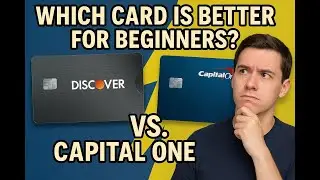 Discover vs. Capital One: Which Card Is Better for Beginners?