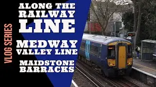 Along The Railway Line | Maidstone Barracks Railway Station