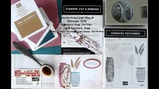 TUTO,TAMPONS ET POINCONS FAIENCES TEXTUREES,STAMPIN'UP!.