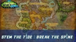 Stem the Tide | Break the Spine | Legion Remix | Stormforged Horn