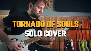 Megadeth - Tornado Of Souls Solo Cover (Take no. 23)