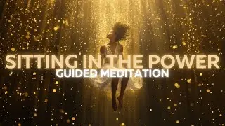 Sitting in the Power: Deep Mediumship Meditation for Spirit Connection