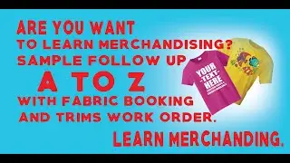 Sample Follow up in Garments A to Z I With sample fabric booking & Trims work order I Merchandising.