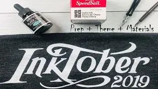 Inktober 2019: Prep + Theme + Materials