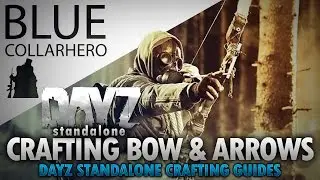 DayZ SA: How To Craft Bow & Arrows