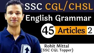 [45] Articles - 2 | Grammar for SSC | Devotion Institute | Rohit Sir