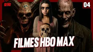 5 FILMES ARREPIANTES NA HBO MAX | VOL. 4