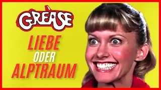 GREASE - Kultfilm oder toxisches Frauenbild? | Filmtoast Faktencheck