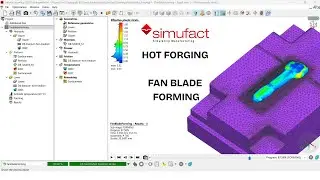 HINDI | 287. Fan Blade Hot Forging | Simufact Full Course WhatsApp/Call +91 9654816262