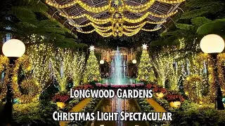 Longwood Gardens Christmas Lights Spectacular! | Travel Video
