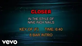 Nine Inch Nails - Closer (Karaoke)