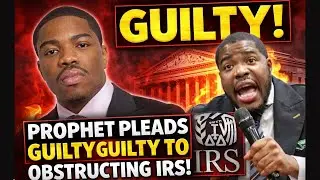 &ldquo;Prophet&rdquo; Brian Carn Pleads Guilty to IRS Obstruction BUT Why Not His Alleged WOMEN?