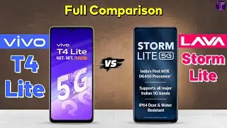 vivo T4 Lite vs Lava Storm Lite : Full Comparison 🤔❗