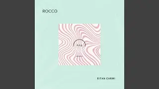 Rocco (Original Mix)
