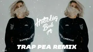 EL Alfa x Tyga - Trap Pea (BROSS Remix)