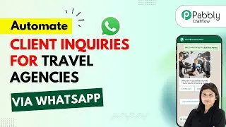 How to Automate Client Inquiries for Travel Agencies via WhatsApp
