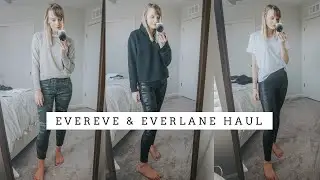EVERLANE & EVEREVE First Impression Haul and Try-On