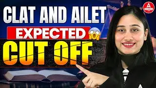 🚨 CLAT & AILET 2026 Cut-Off Prediction | Kitne Marks Mein Milega NLU? 😱AILET Safe Score | Must Know