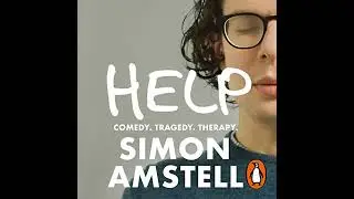 HELP by Simon Amstell | Full Audiobook