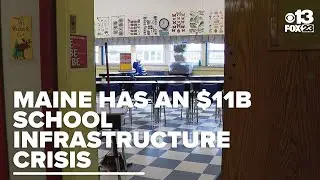New state summary outlines scope of Maine's $11 billion school infrastructure crisis