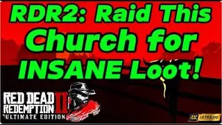 RDR2: Abandoned Church Loot - Easy Money in Bulger Glades