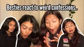 Reacting to your weird confessions😬