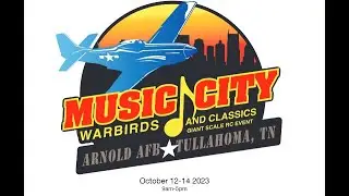 Music City Warbirds and Classics Giant Scale RC Event