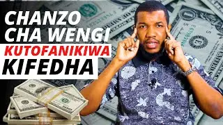 CHANZO CHA WENGI KUTOFANIKIWA KIFEDHA | Ezden Jumanne