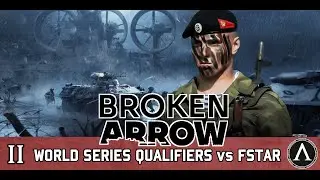Broken Arrow World Series - Турнир, отборочные против FSTAR