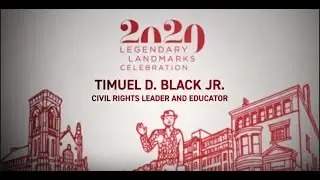 Timuel D. Black Jr.: 2020 Legendary Landmark
