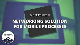 easysquare features: networking solution for mobile processes