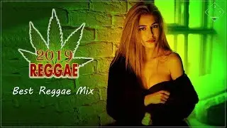 Reggae Mix 2019 🏝️ Best Pop Reggae Popular Songs 2019 - Reggae 2019