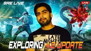 🔥PLAYING BGMI 4.2 UPDATE 😍🥶BGMI LIVE |#bgmilive #sreliveyt  #pubgmobile