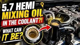 5.7 Hemi issue mixing oil in the coolant!!! In search of the cause of this