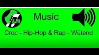 Croc -  Hip Hop & Rap -  W&uuml;tend