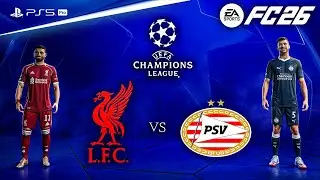 FC 26 — «Ливерпуль» — ПСВ — Лига чемпионов УЕФА 25/26, полный матч | PS5™ Pro [4K60]