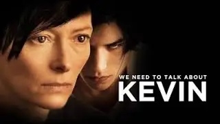 Lynne Ramsay&rsquo;s &ldquo;We Need To Talk About Kevin&rdquo; (2011) film discussed by Delusions Of Grandeur