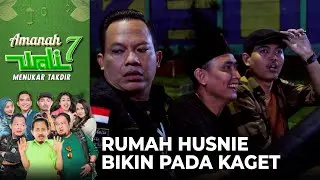 WADUH!! Lihat Rumah Husnie Bikin Terkejut | AMANAH WALI 7 | Eps 3 (5/8)
