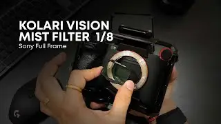 Clip-in Kolari Vision Mist Filter 1/8 Unboxing and Sample Footage