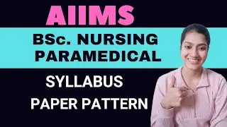 AIIMS BSc Nursing ka syllabus for 2024 | AIIMS paramedical ka syllabus for 2024 | AIIMS 2024