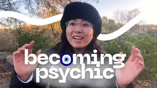 Developing my Psychic Abilities (EASY)