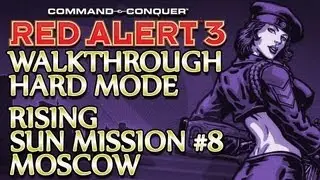 Ⓦ Command and Conquer: Red Alert 3 Walkthrough ▪ Hard - Rising Sun Mission 8 ▪ Moscow [1080p]