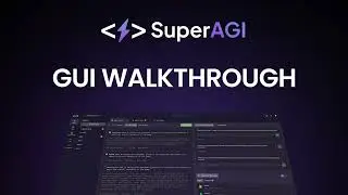 GUI walkthrough of SuperAGI - Build, Manage & Run useful autonomous AI agents