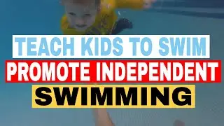 How to Teach Toddler to Swim at Home - Online Swimming Classes
