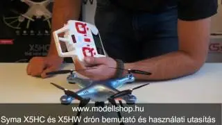 www.modellshop.hu Syma X5HC és X5HW drón bemutató és használati útmutató