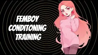 Femboy (Hypnosis)