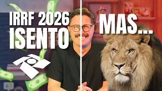 IRRF 2026 ISENTO: Boa Not&iacute;cia, MAS tem PEGADINHA&rdquo;